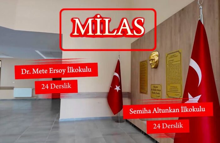 2’si Milas’ta olmak üzere 19 yeni okul yapılacak