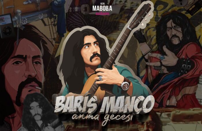Mabolla Saloon’da ‘Barış Manço Anma Gecesi’ 4 Şubat’ta