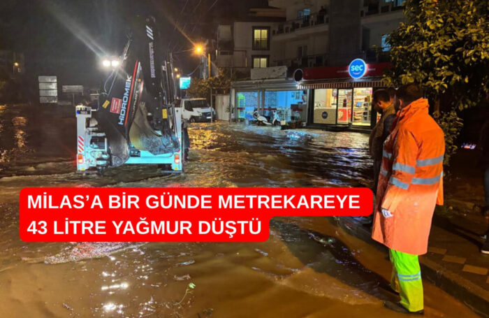 En çok Milas’a Yağdı