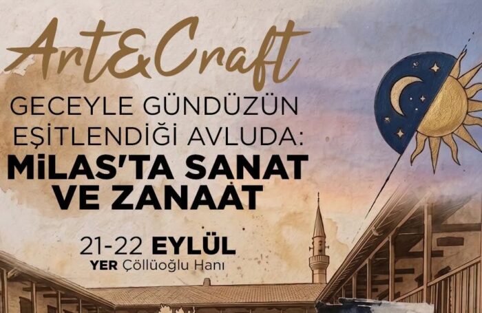 Tarihi Çöllüoğlu Hanı’nda Sanat ve El Emeği Buluşması